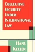 collective security under international law (en Inglés)