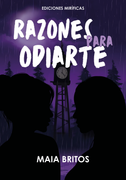 Razones para odiarte