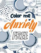 Color me Anxiety Free: Stress Relieving Creative fun Drawings for Grownups & Teens to Reduce Anxiety & Relax, 14 Motivating & Creative art Activities, Creative Activities to Help Manage Stress
