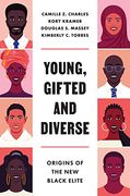 Young, Gifted and Diverse: Origins of the new Black Elite 
