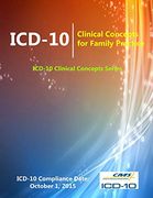 Icd-10: Clinical Concepts for Family Practice (Icd-10 Clinical Concepts Series) 