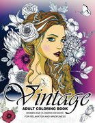 Vintage Coloring Books for Adults: An Adult Coloring Book (en Inglés)