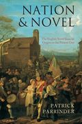 Nation and Novel: The English Novel From its Origins to the Present day (en Inglés)