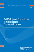 Who Expert Committee on Biological Standardization: Sixty-First Report (en Inglés)