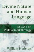 Divine Nature and Human Language (en Inglés)