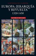 Europa. Jerarquía y Revuelta (Historia de Europa)