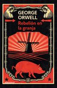 Rebelión En La Granja / Animal Farm