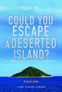 Could You Escape a Deserted Island?: An Interactive Survival Adventure (en Inglés)