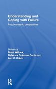 Understanding and Coping With Failure: Psychoanalytic Perspectives