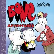 Bone Adventures: A Graphic Novel (en Inglés)