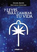 7 Leyes Para Cambiar tu Vida (in Spanish)