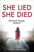 She Lied She Died (en Inglés)