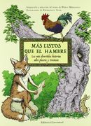 Mas Listos que el Hambre. Las mas Divertidas Historias Sobre Pica ros y Traviesos (in Spanish)