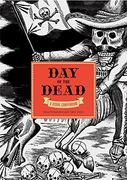 The day of the Dead: A Visual Compendium (en Inglés)