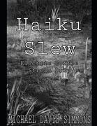 Haiku Slew: Electric Coffee Stream Drip (en Inglés)