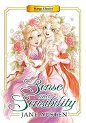Manga Classics: Sense and Sensibility (New Printing) (en Inglés)