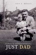 Just Dad: Stories of Herman Hoeksema (en Inglés)