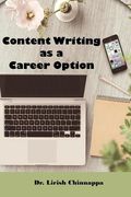 Content Writing as a Career Option: Work & Earn From Home (en Inglés)