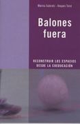 Balones Fuera: Reconstruir los Espacios Desde la Coeducación (Recursos)