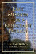 Last Mission for a Reluctant Patriot (en Inglés)