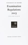 University of Oxford Examination Regulations 2015 (Oxford University Exam Regulations)
