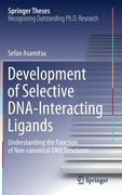 Development of Selective Dna-Interacting Ligands: Understanding the Function of Non-Canonical DNA Structures (en Inglés)