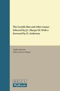 The Gentile Bias and Other Essays: Selected by J.L. Sharpe III. with a Foreword by H. Anderson (en Inglés)