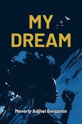 My Dream (en Inglés)