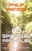 80 Spiritual Principles de Philip Watson(Createspace) (en Inglés)