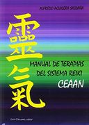 MANUAL DE TERAPIAS DEL SISTEMA REIKI CEAAN (En papel)