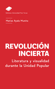 Revolución Incierta (in Spanish)