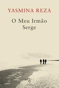 O meu Irmão Serge