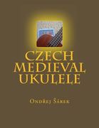 Czech Medieval Ukulele (en Inglés)