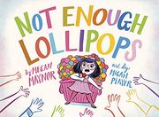 Not Enough Lollipops (en Inglés)