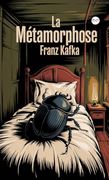 La Métamorphose (en Francés)