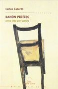 ramon piñeiro. unha vida por galicia (biblioteca carlos casares 7)