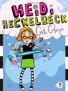 heidi heckelbeck gets glasses (en Inglés)