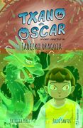 Jadezko Dragoia: Txano eta Oscar Anaien Abenturak (en Euskera)