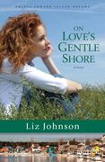 On Love's Gentle Shore (en Inglés)