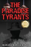 The Paradise Tyrants (en Inglés)