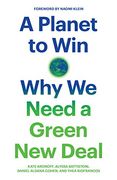 A Planet to Win: Why we Need a Green new Deal (Jacobin) (en Inglés)