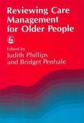Reviewing Care Management for Older People (en Inglés)