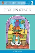 Fox on Stage (Penguin Young Readers. Level 3) (en Inglés)