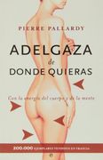 Adelgaza de donde quieras
