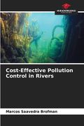 Cost-Effective Pollution Control in Rivers (en Inglés)