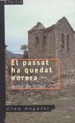 El Passat ha Quedat Enrera (2ª Ed. )