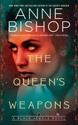 The Queen'S Weapons: 11 (Black Jewels) (en Inglés)