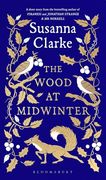 The Wood at Midwinter (en Inglés)
