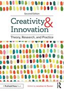 Creativity and Innovation: Theory, Research, and Practice (en Inglés)