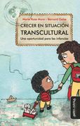 Crecer en Situación Transcultural